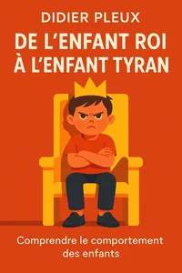 Couverture de 'De lenfant roi a lenfant tyran'