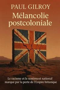 Couverture de 'Melancolie postcoloniale'