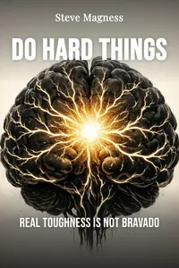 Do Hard Things