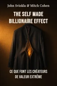 The self made billionaire effect