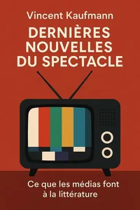 Couverture de 'Dernieres nouvelles du spectacle'