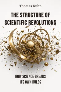 The Structure of Scientific Revolutions