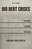 Big Debt Crises