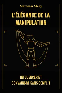 L'élégance de la manipulation