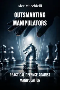 Outsmarting Manipulators