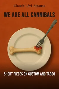 We Are All Cannibals