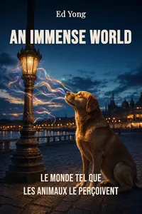 An Immense World