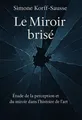 Couverture de 'Le miroir brise'