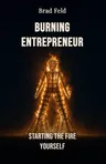 Burning Entrepreneur