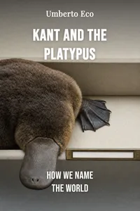 Kant and the Platypus
