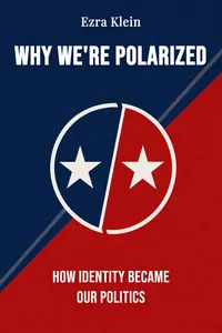 Why We're Polarized
