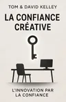 Couverture de 'La confiance creative'