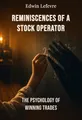 Reminiscences of a Stock Operator