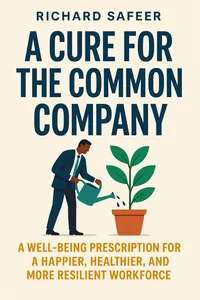 Cover of 'A cure for the common company'