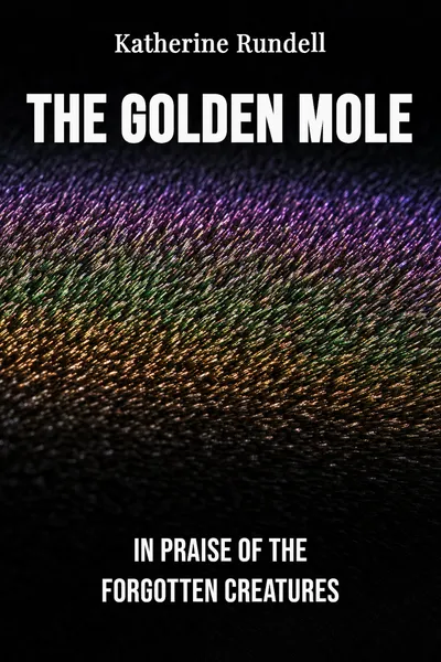 The Golden Mole