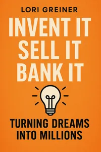 Cover of 'Invent it sell it bank it'