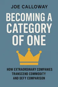 Cover of 'Becoming a category of one'