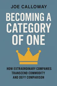 Cover of 'Becoming a category of one'