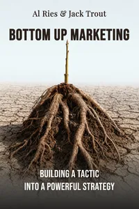 Bottom up marketing