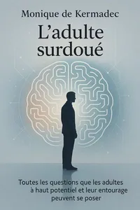 Couverture de 'Ladulte surdoue'