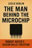 Cover of 'The man behind the microchip'