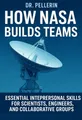 Cover of 'How nasa builds teams'