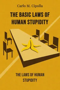 The Basic Laws of Human Stupidity
