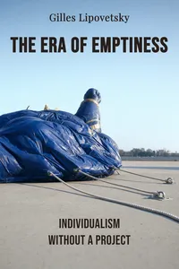 The Era of Emptiness