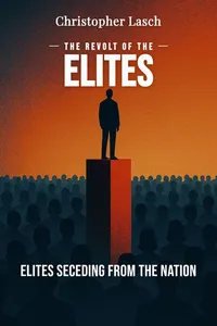 The Revolt of the Elites