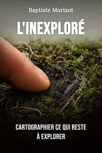 L'inexploré