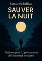 Couverture de 'Sauver la nuit'