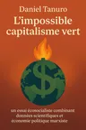 Couverture de 'Limpossible capitalisme vert'