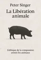 Couverture de 'La liberation animale'