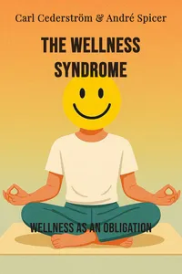 The Wellness Syndrome