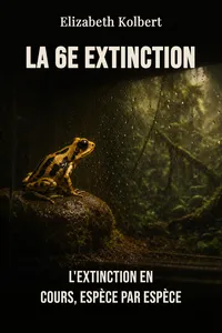 La 6e Extinction