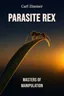 Parasite Rex