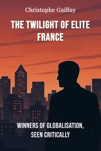 The Twilight of Elite France