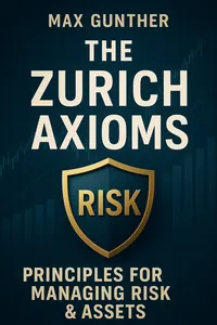 Cover of 'The zurich axioms'