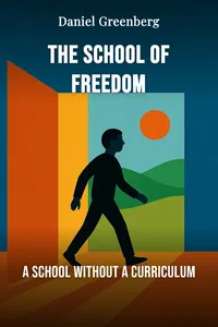 The School of Freedom