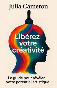 Couverture de 'Liberez votre creativite'