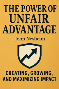 Cover of 'The power of unfair advantage'