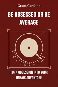 Be obsessed or be average