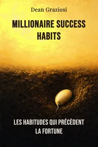 Millionaire success habits