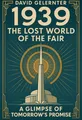 Cover of '1939 the lost world of the fair'