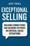 Cover of 'Exceptional selling'