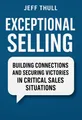 Cover of 'Exceptional selling'