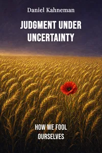 Judgment Under Uncertainty