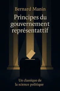 Couverture de 'Principes du gouvernement representatif'