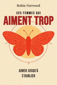 Ces femmes qui aiment trop