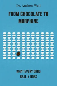 From Chocolate to Morphine
